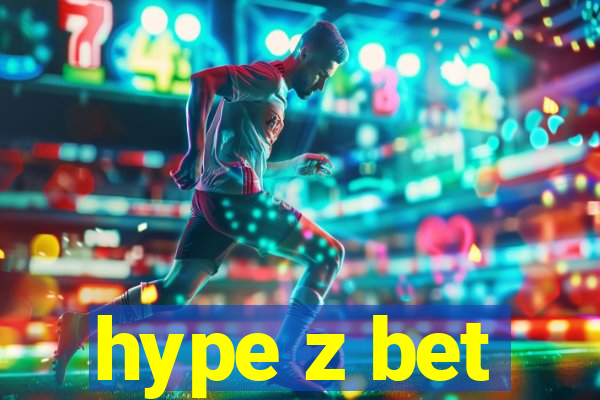 hype z bet